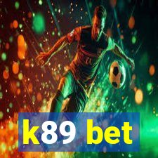 k89 bet